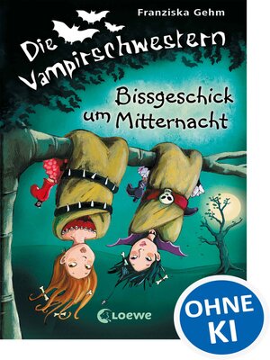 cover image of Die Vampirschwestern (Band  8) – Bissgeschick um Mitternacht